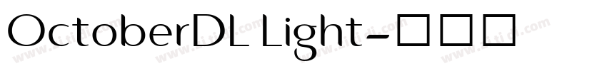 OctoberDL Light字体转换 OctoberDL Light字体转换